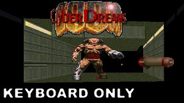 Doom II: Cyberdreams - Part 6 (MAPS 21-25) - KEYBOARD ONLY