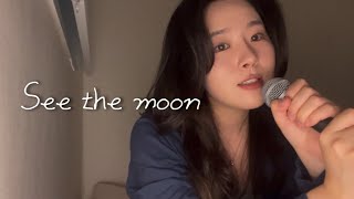 Download Lagu See the Moon (cover) MP3 Download Lagu See the Moon (cover) MP3