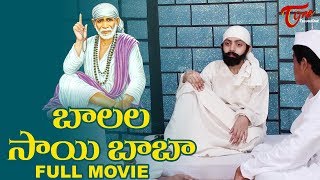 Balala Sai Baba Telugu Full Movie (2020) | Latest Telugu Movies | TeluguOne