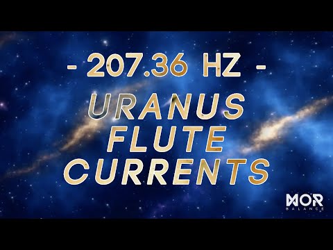 Uranus Flute Currents (207.36 Hz) | Gentle Transformation, Release and Renewal