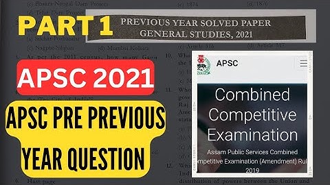 APSC 2021 Previous Year Question Paper | APSC Previous Year Question 2021 | APSC @getupdatedrm