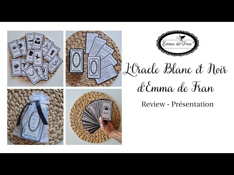 🔮🌟 L'Oracle Blanc et Noir d'Emma de Fran 🌟🔮 Review - Présentation