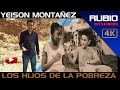 Yeison montaezlos hijos de la pobreza