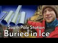 South pole station tour  part 3  the buried sections