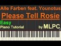 Alle Farben feat  Younotus - Please Tell Rosie (Easy Version) I Piano Tutorial by MLPC