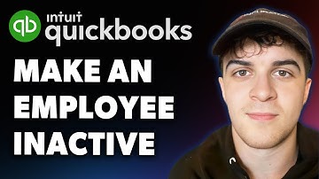 How to Make an Employee Inactive in Quickbooks Online (Full 2025 Guide)