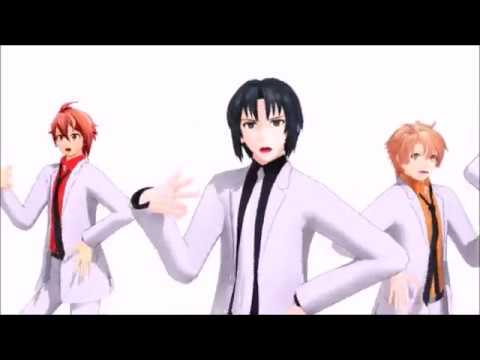 【MMDアイナナ】IDOLiSH7威風堂々