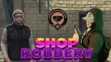GTA Online Shop Robbery Good Samaritan | GTA Online Shop Robbery | Vinewood