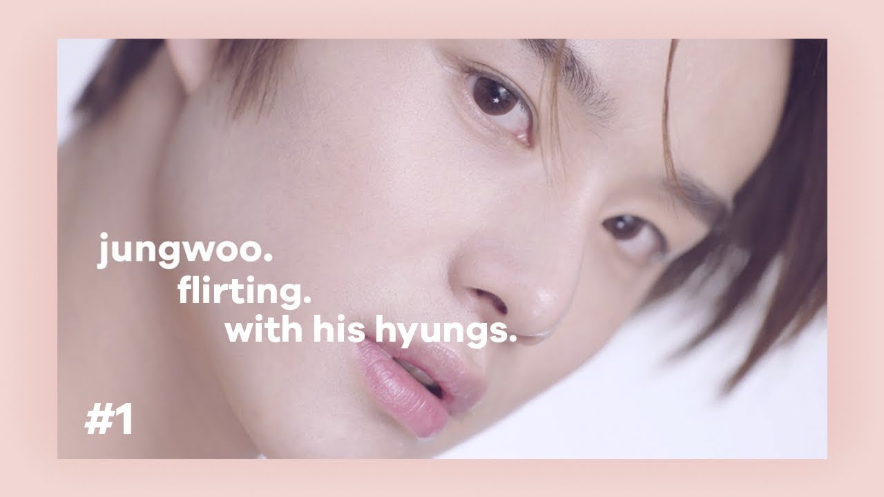 [NCT/JW] JUNGWOO FLIRTING WITH HIS HYUNGS #1 + DOWOO