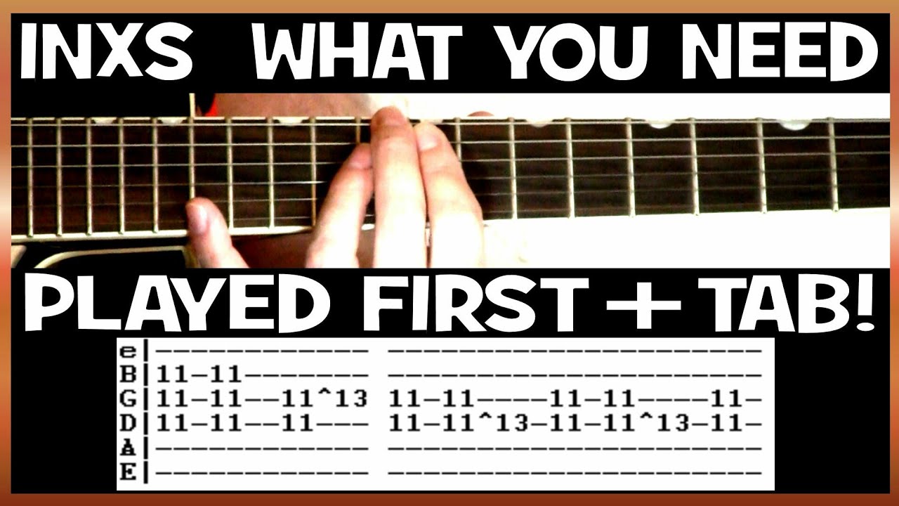 Inxs what you need guitar chords lesson tab tutorial acordes chordify