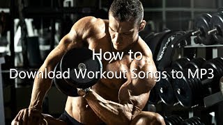 Here is a step-by-step tutorial on how to download workout fitness gym
music mp3 with the well-known noteburner downloader. start free trial
now: http...