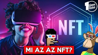 Jogos az NFT őrület, vagy túl nagy a hype a semmiért?