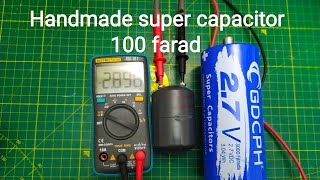 super kapasitor nasıl yapılır handmade super capacitor 100 farad