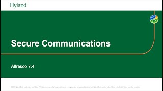 Secure Communications with Alfresco 7.4 screenshot 3