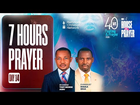 SEVEN HOURS PRAYERS -  EVANGELIST SHAALA UKAA