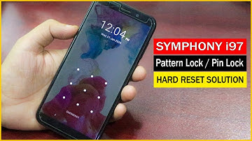 Symphony i97 Hard Reset | How to Remove Pattern, Pin, and Password Lock on a Symphony i97