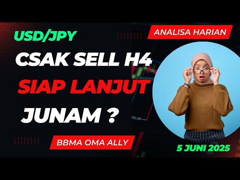 Sinyal CSAK Sell di H4! USD-JPY Siap Turun Lagi? [Analisa 5 Juni 2025] bbma oma ally