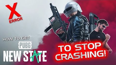 How to Fix PUBG NEW STATE From Crashing! Devs made a Big Mistake!