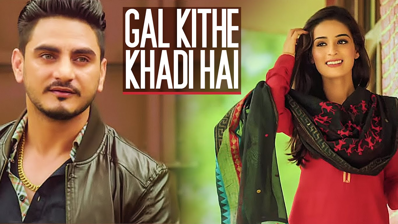 Kulwinder Billa Gal Kithe Khadi Hai Full Song  Music Gag S2Dioz  New Punjabi Romantic Song