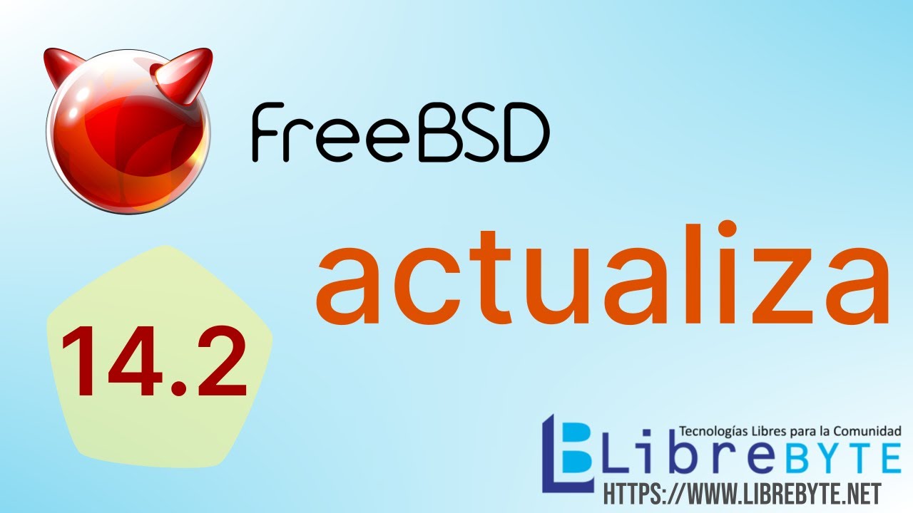 FreeBSD 14.2 - ACTUALIZA