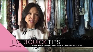 Lisa Adams of LA Closet Design outlines 3 Tips & Tricks to make your closet at home feel like a celebrity closet. Subscribe to see 