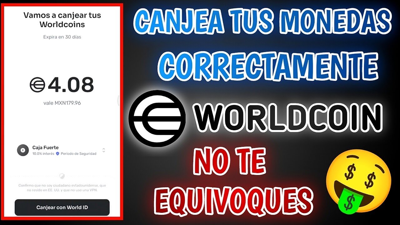 Como CANJEAR CORRECTAMENTE tus Monedas de WORLDCOIN 2025 Periodo de  Seguridad