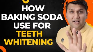 How Baking soda use for Teeth Whitening 