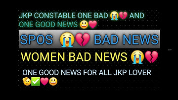 JKP CONSTABLE UPDATE RELATED TO SPOS + WOMEN/ HORIZONTAL RESERVATION 😔// ONE GOOD NEWS 😃❤️ JKP LOVER
