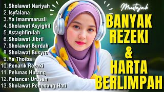 KUMPULAN SHOLAWAT PEMBUKA 1001 PINTU REZEKI TERBARU 2025 | Salawat Jibril, Sholawat Nariya. Asyghil