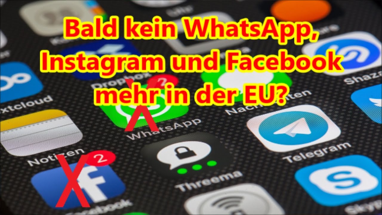 Bei Welchen Handys Wird Whatsapp Abgeschaltet Wird Whatsapp abgeschaltet in Deutschland Facebook droht EU mit Aus von
