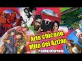 El arte chicano, orígenes, teatro, cine y mito del Aztlán.