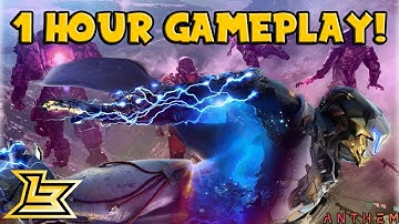 60 MINUTES OF ANTHEM OPEN WORLD GAMEPLAY! - Anthem Gameplay (Storm Javelin Gameplay)