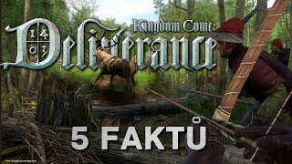 5 Faktů o Kingdom Come: Deliverance | Nejlepší česká hra?