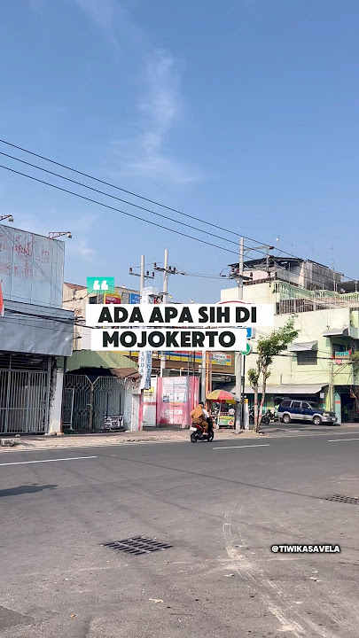 Ada Apa sih di Mojokerto? #sejarahindonesia #sejarah