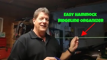 Bushcraft Quick Tips - Easy Hammock Ridgeline Organizer