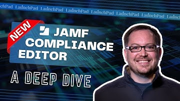 Jamf Compliance Editor | LaunchPad Meetup – June 2025