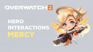 Overwatch 2 | Hero Interactions: Mercy