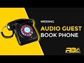 Wedding Audio Guest Phone