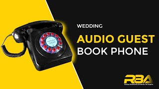 Wedding Audio Guest Book Phone - RBA Photobooths