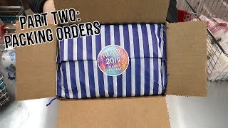 Part Two: Packing Orders | MO River Soap