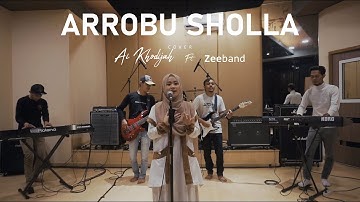 AI KHODIJAH X ZEEBAND - ARROBU SHOLLA (COVER)