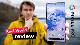 Google Pixel 6 Pro ? Real-World ? Review: 1200 photos later // New photography beast of 2021
