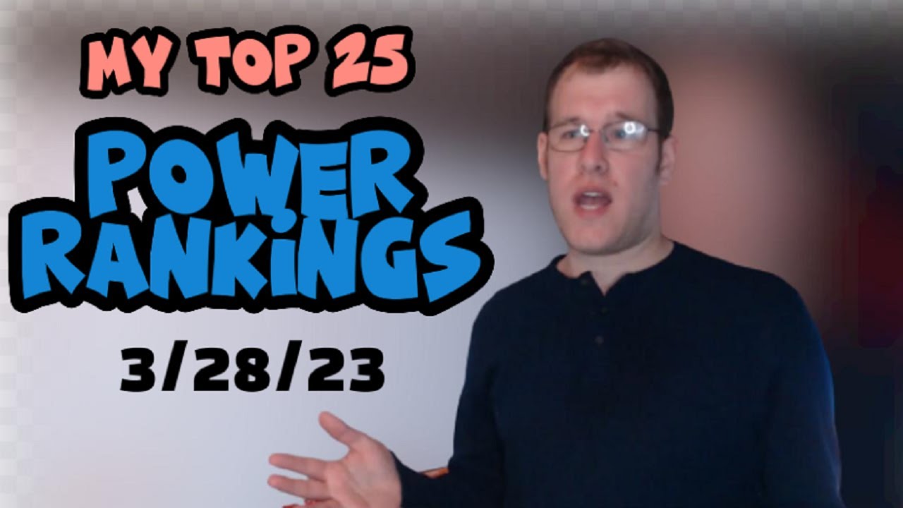 My Lol Esports Top 25 Power Rankings (3/28/23)