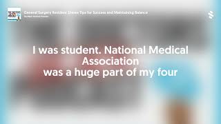 General Surgery Resident Shares Tips for Success and Maintaining Balance