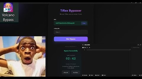 Cách bypass key volcano mới nhất thành công 100% ( phải có chrome)Update mới nhất