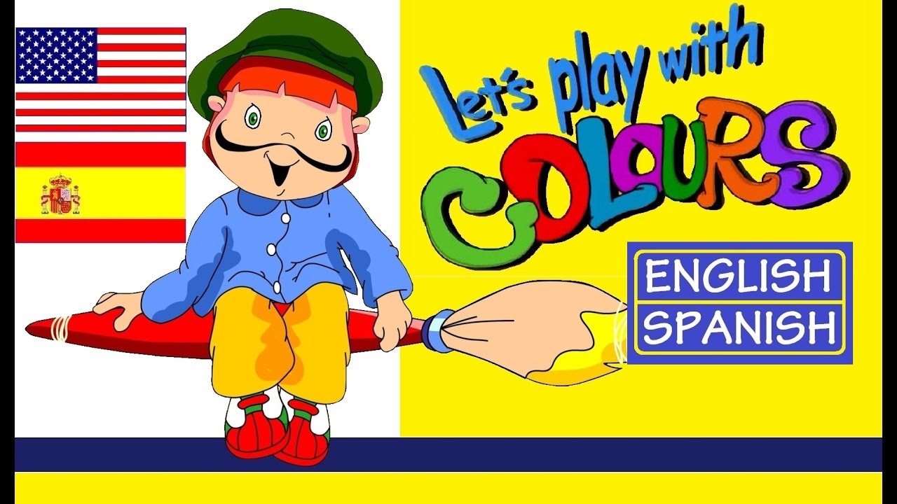 Learning Spanish LET´S PLAY WITH COLOURS YouTube