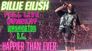 Billie Eilish Live Concert - Happier Than Ever (9\/02\/2022) At Capital One Arena, Washington D.C.