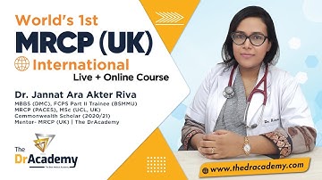 MRCP (UK) Part 1 | Online Class | Clinical Sciences  | Dr. Jannat Ara Akter Riva | The DrAcademy !