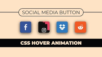 Amazing Social Media icon Hover Effect | CSS Animation Examples
