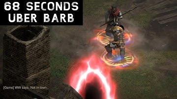 [D2R] Fast WW Barb Ubers (1:08)